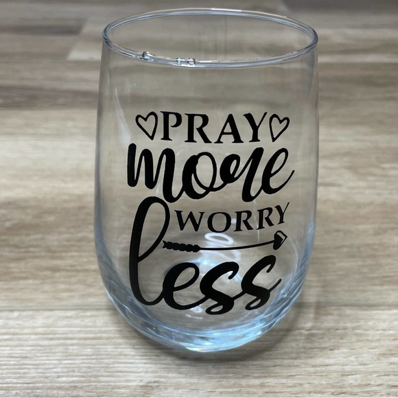 “Pray More Worry Less” Handmade Vinyl Wine Glass Design Stemless sz 17oz - Picture 4 of 6